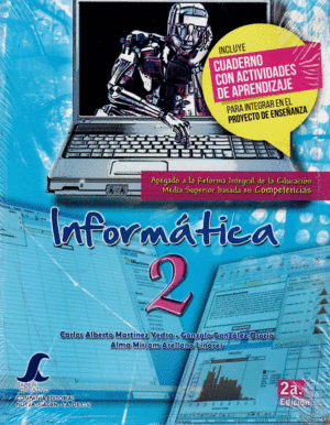 INFORMATICA 2 INCLUYE CUADERNO  BACHILLERATO