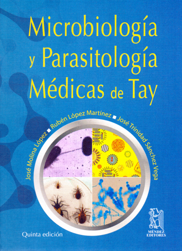 MICROBIOLOGIA Y PARASITOLOGIA MEDICAS DE TAY