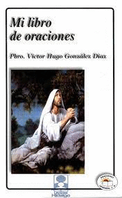 MI LIBRO DE ORACIONES