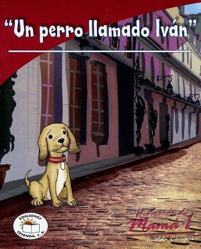UN PERRO LLAMADO IVAN