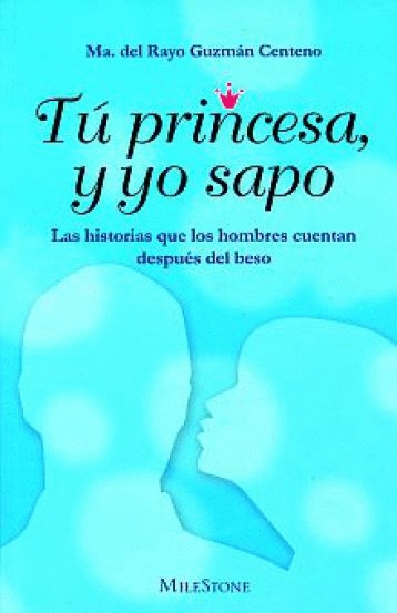 TU PRINCESA Y YO SAPO