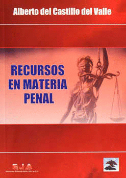 RECURSOS EN MATERIA PENAL