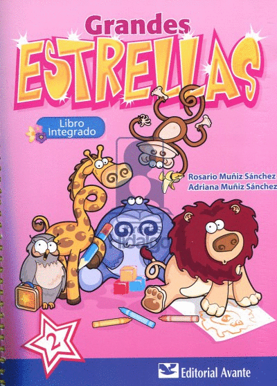 GRANDES ESTRELLAS 2 LIBRO INTEGRADO PREESCOLAR