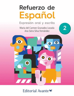 REFUERZO DE ESPA�OL 2 PRIMARIA EXPRESION ORAL Y ESCRITA