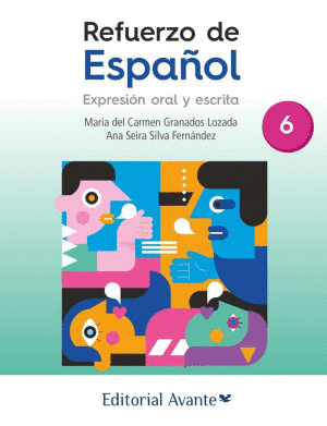 REFUERZO DE ESPA�OL 6 PRIMARIA EXPRESION ORAL Y ESCRITA