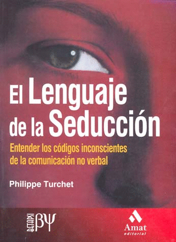 LENGUAJE DE LA SEDUCCION EL