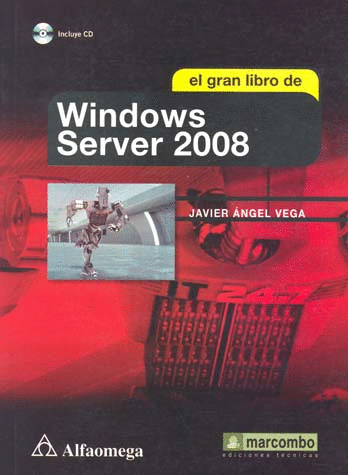 GRAN LIBRO DE WINDOWS SERVER 2008 EL C/CD