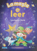 MAGIA DE LEER LECTOESCRITURA LA