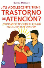 TU ADOLESCENTE TIENE TRASTORNO DE ATENCION