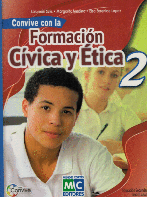 CONVIVE CON LA FORMACION CIVICA Y ETICA 2 PARA 3 SECUNDARIA