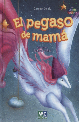 PEGASO DE MAMA EL