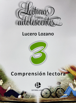 LECTURAS PARA ADOLESCENTES 3 SECUNDRIA