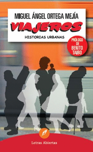 VIAJEROS HISTORIAS URBANAS