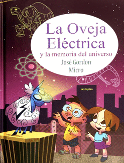 OVEJA ELECTRICA Y LA MEMORIA DEL UNIVERSO LA