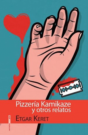 PIZZERIA KAMIKAZE Y OTROS RELATOS