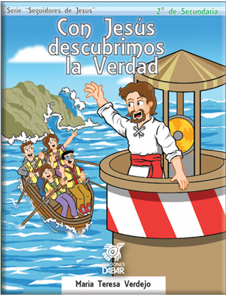 CON JESUS DESCUBRIMOS LA VERDAD 2 SECUNDARIA