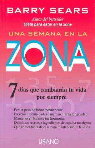 UNA SEMANA EN LA ZONA