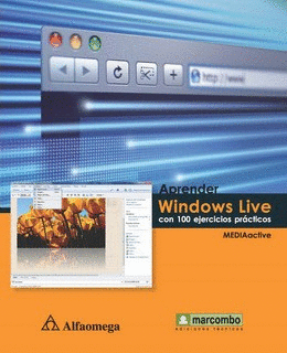 APRENDER WINDOWS LIVE CON 100 EJERCICIOS PRACTICOS