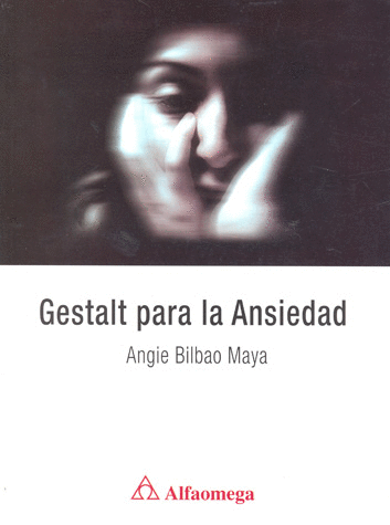GESTALT PARA LA ANSIEDAD