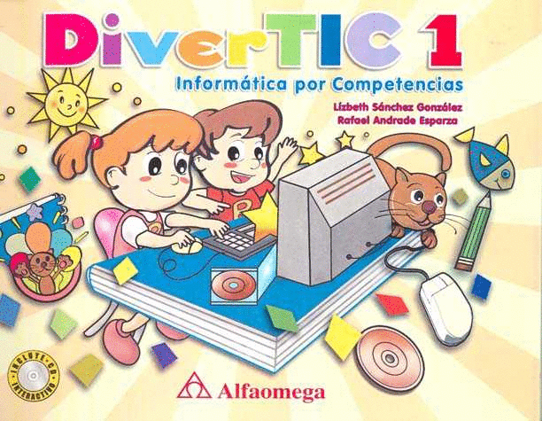 DIVERTIC 1 PREESCOLAR INFORMATICA POR COMPETENCIAS