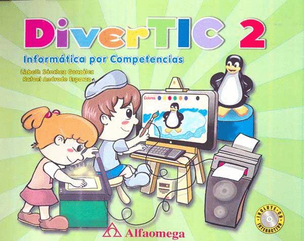 DIVERTIC 2 PREESCOLAR INFORMATICA POR COMPETENCIAS