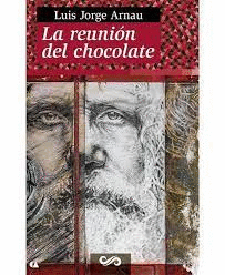 REUNION DEL CHOCOLATE LA