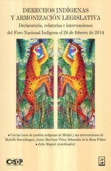 DERECHOS INDIGENAS Y ARMONIZACION LEGISLATIVA