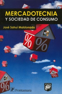 MERCADOTECNIA Y SOCIEDAD DE CONSUMO