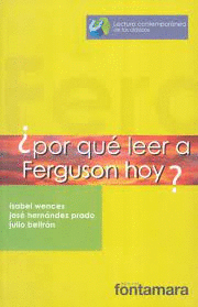 POR QUE LEER A FERGUSON HOY