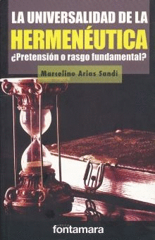 UNIVERSALIDAD DE LA HERMENEUTICA LA