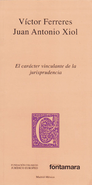 CARACTER VINCULANTE DE LA JURISPRUDENCIA EL