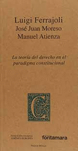 TEORIA DEL DERECHO EN EL PARADIGMA CONSTITUCIONAL LA