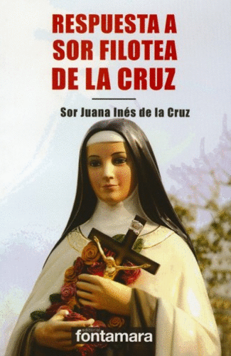 RESPUESTA A SOR FILOTEA DE LA CRUZ