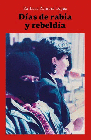 DIAS DE RABIA Y REBELDIA