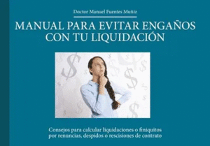 MANUAL PARA EVITAR ENGA�OS CON TU LIQUIDACION