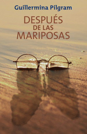 DESPUES DE LAS MARIPOSAS