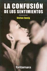 LA CONFUSION DE LOS SENTIMIENTOS