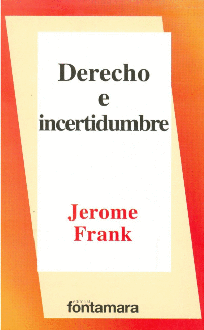 DERECHO E INCERTIDUMBRE