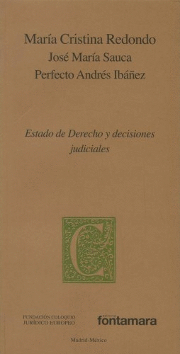ESTADO DE DERECHO Y DECISIONES JUDICIALES