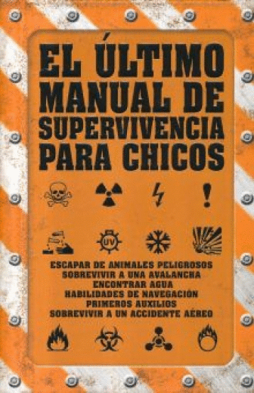 ULTIMO MANUAL DE SUPERVIVENCIA PARA CHICOS EL