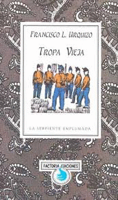 TROPA VIEJA