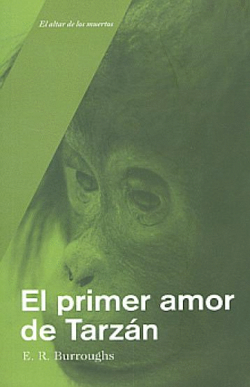PRIMER AMOR DE TARZAN EL