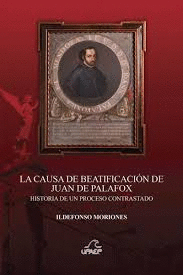 CAUSA DE BEATIFICACION DE JUAN DE PALAFOX LA
