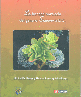 BONDAD HORTICOLA DEL GENERO ECHEVERIA DC. LA