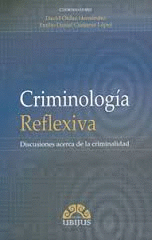 CRIMINOLOGIA REFLEXIVA