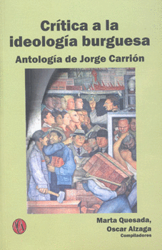 CRITICA A LA IDEOLOGIA BURGUESA