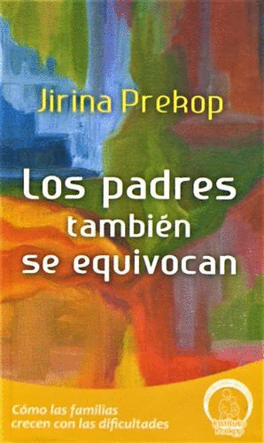 LOS PADRES TAMBIEN SE EQUIVOCAN