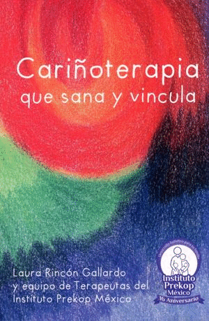 CARI�OTERAPIA QUE SANA Y VINCULA