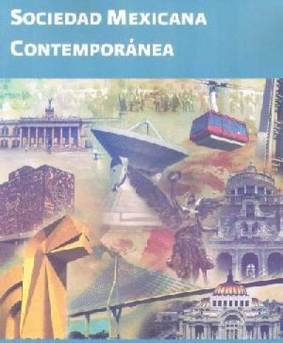 SOCIEDAD MEXICANA CONTEMPORANEA