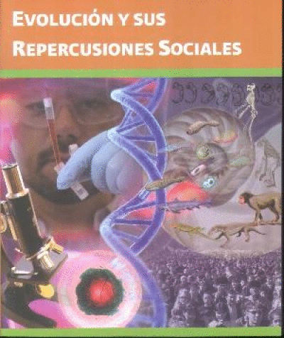 EVOLUCION Y SUS REPERCUSIONES SOCIALES